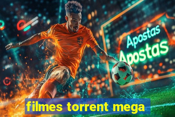 filmes torrent mega